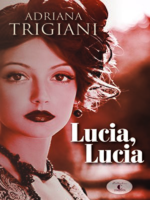cover image of Lucia Lucia